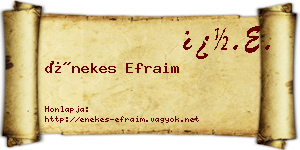 Énekes Efraim névjegykártya